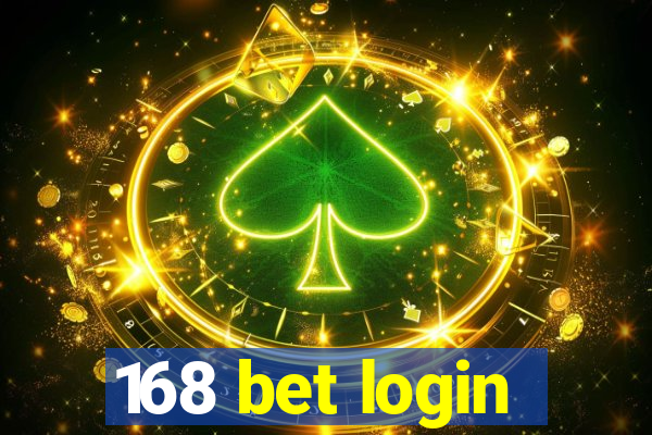 168 bet login